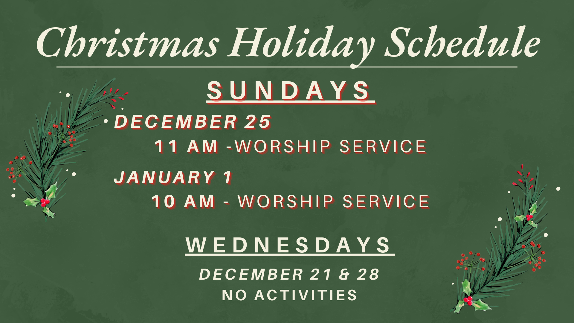 Christmas Holiday Schedule Lafayette Church of Christ